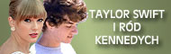 Taylor Swift i ród Kennedych