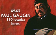 09.05 - 110 rocznica śmierci Paula Gauguina