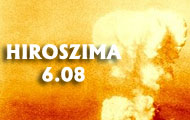 06.08 - rocznica zrzucenia bomby atomowej na Hiroszimę
