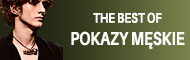 Pokazy męskie - the best of